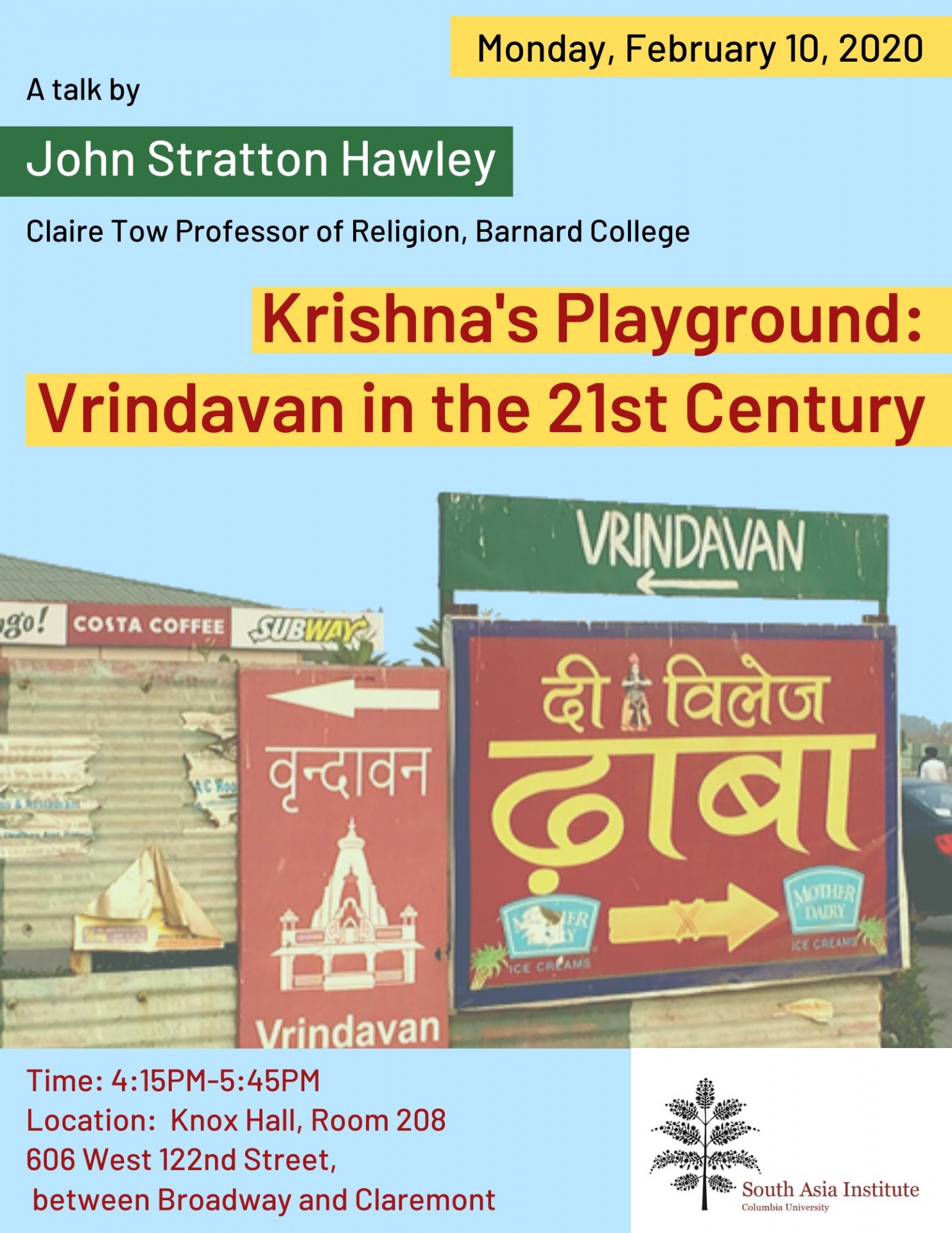 Krishna's Playground: Vrindavan in the 21st Century